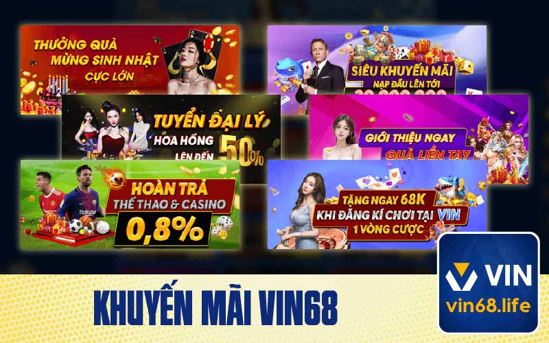 Hệ Thống Ưu Đãi Vin68 Hấp Dẫn